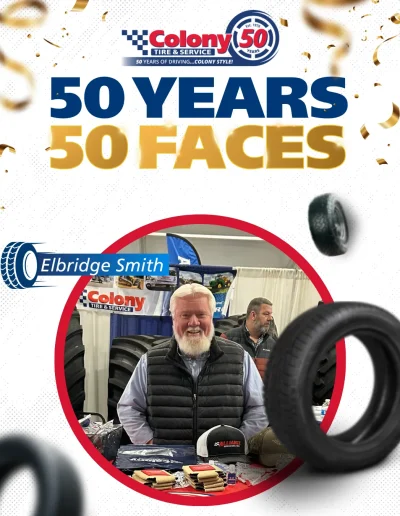 colony tire & service, celebrating 50 years