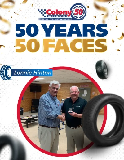 colony tire & service, celebrating 50 years