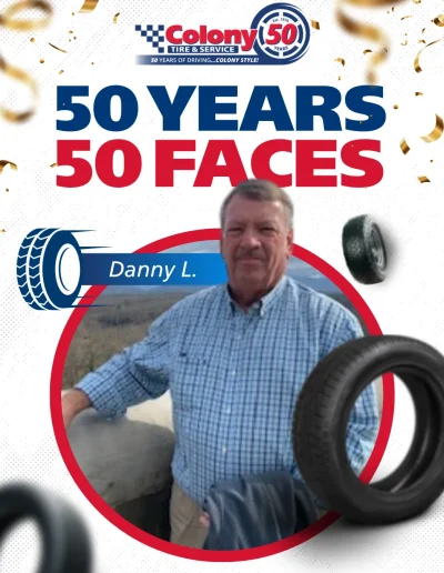 colony tire & service, celebrating 50 years