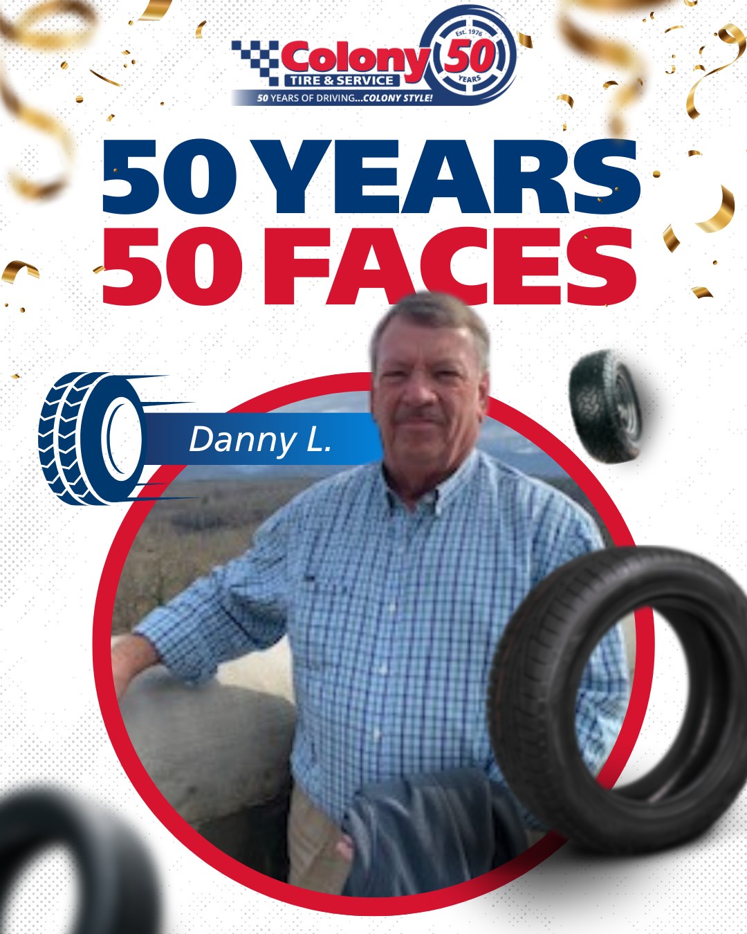 colony tire & service, celebrating 50 years