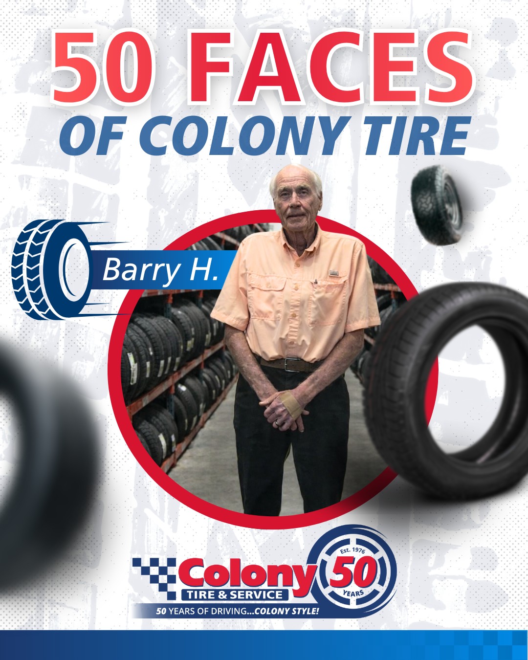 colony tire & service, celebrating 50 years