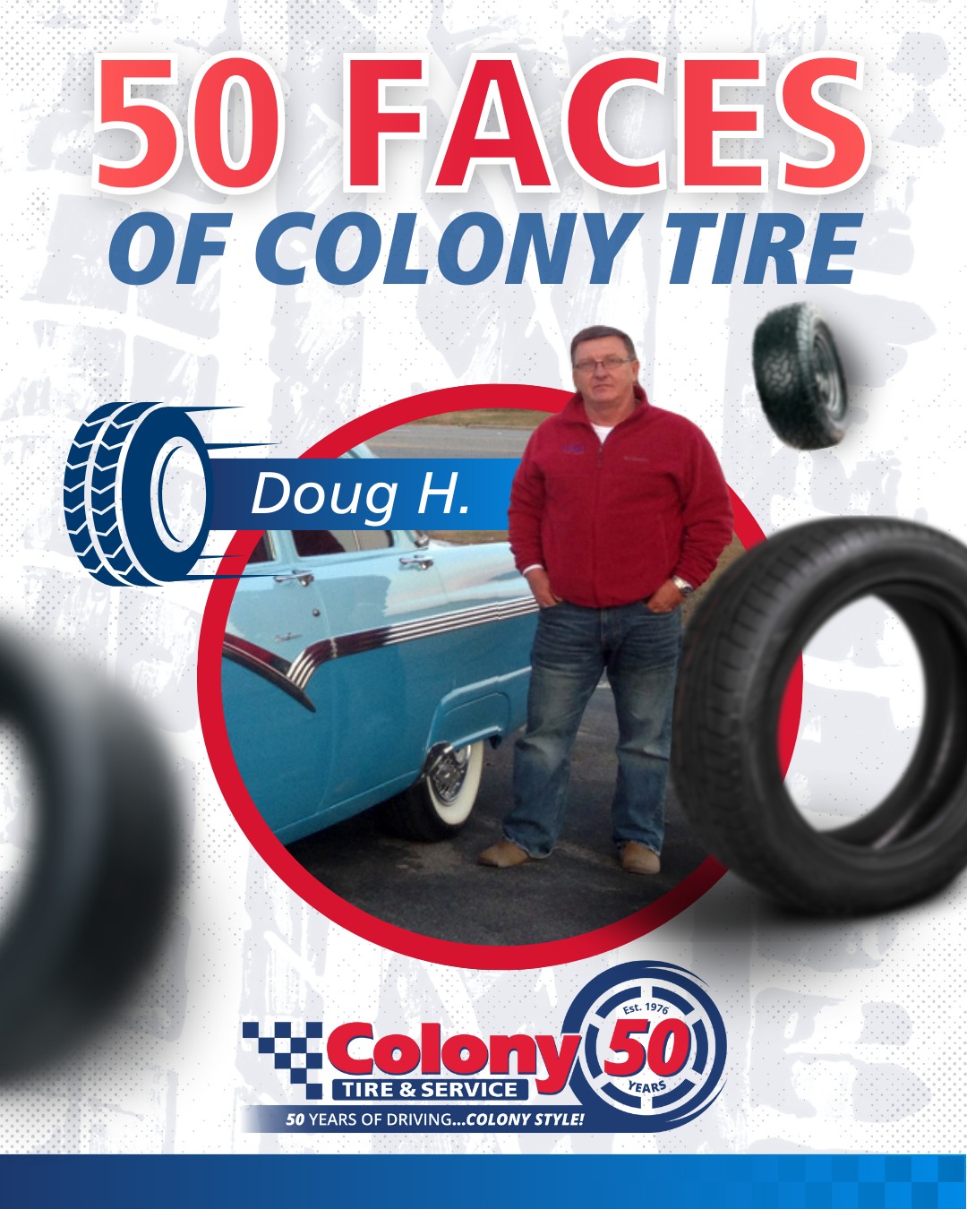 colony tire & service, celebrating 50 years