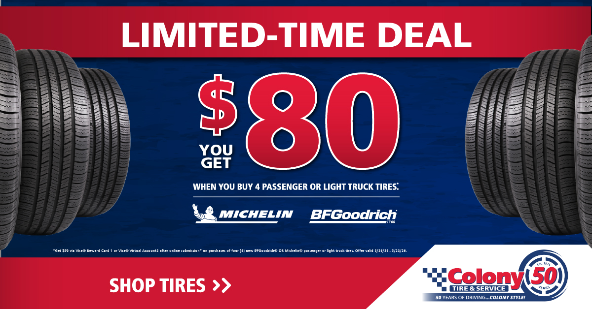 colony tire & service, celebrating 50 years